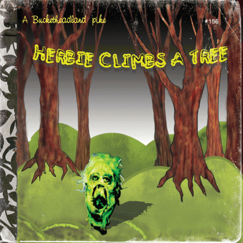 Buckethead : Herbie Climbs a Tree